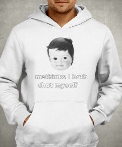 Methinks I Hath Shat Myself T shirt 3