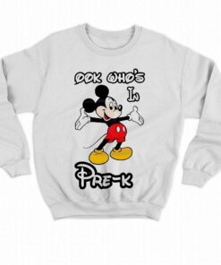Mickey Mouse Back To School Look Whos In Prek Shirt 4