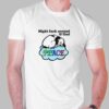Might Fuck Around And Find Peace T-shirt