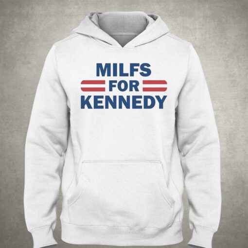 Milfs For Kennedy Shirt