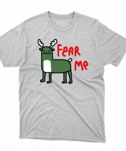 Milwaukee Bucks Deer Fear Me T-shirt Milwaukee Bucks Deer Fear Me T-shirt