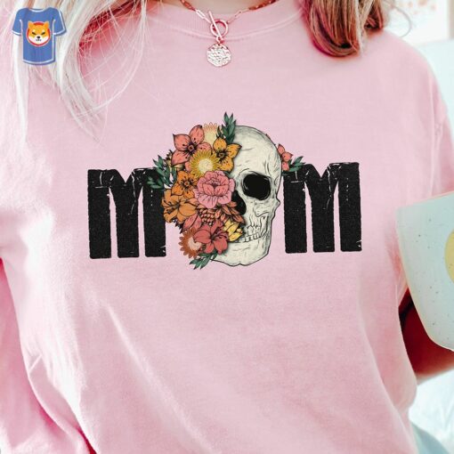 Mom Skull Shirt Funny Mother’s Day Shirt Cool Mama