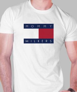 Mommy Milkers Shirt Mommy Milkers Shirt