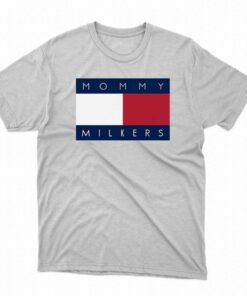 Mommy Milkers T-shirt Mommy Milkers T-shirt