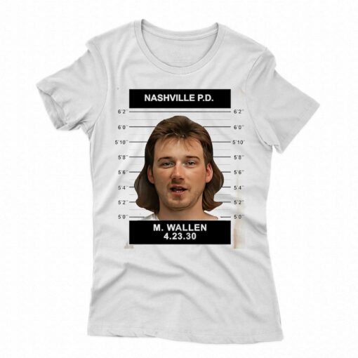 Morgan Wallen Mugshot Shirt Sweatshirt Hoodie Morgan Wallen Mug Shot