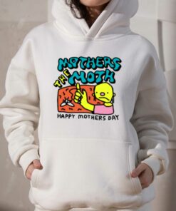 Mothers The Moth Happy Mothers Day T shirt 3