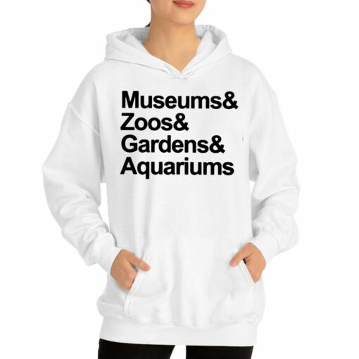 Museums And Zoo And Gardens And Aquariums T-shirt