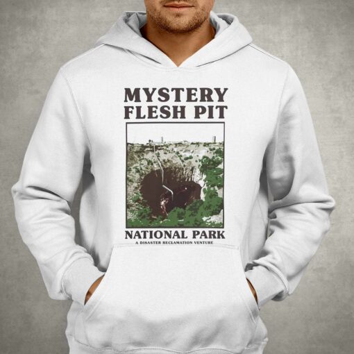 Mystery Flesh Pit National Park Merch Classic Souvenir Shirt