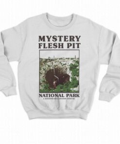 Mystery Flesh Pit National Park Merch Classic Souvenir Shirt 4