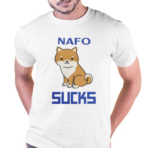 Nafo Sucks Shirt