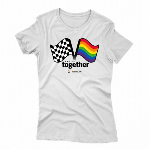 Nascar Checkered Flag Sports Unisex Better Together T-shirt