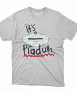 Navinder Nangla Is Dropping A Bootleg It’s Praduh T-shirt Navinder Nangla Is Dropping A Bootleg It’s Praduh T-shirt