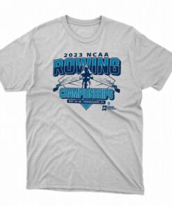 Ncaa Rowing Championships May 26-28 2023 Pennsauken Nj Shirt Ncaa Rowing Championships May 26-28 2023 Pennsauken Nj Shirt