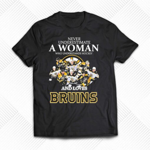 Never Underestimate A Woman Who Understand Hockey And Loves Boston Bruins 2023 Signatures Shirt