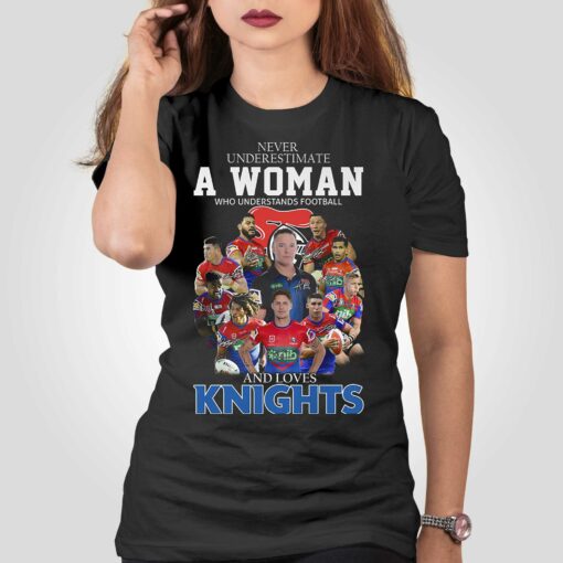 Never Underestimate A Woman Who Understands Football And Loves Knights Shirt Hoodie