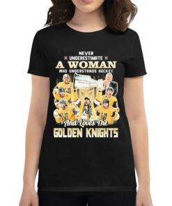 Never Underestimate A Woman Who Understands Hockey And Loves Golden Knights Team Champions Shirt