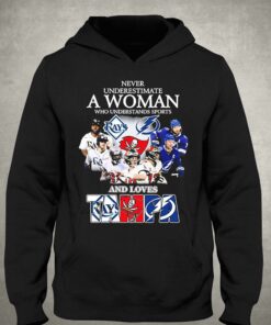 Never Underestimate A Woman Who Understands Sports Tampa Bay Buccaneers And Tampa Bay Lightning Shirt 3 1