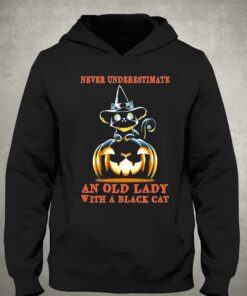 Never Underestimate An Old Lady With A Black Cat Halloween Pumpkin Shirt 3 1