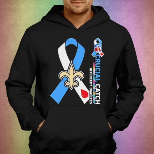 New Orleans Saints Crucial Catch Intercept Diabetes 2023 T-shirt