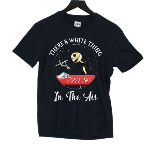 New There Is White Thing In The Air Unisex T-shirt