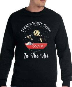 New There Is White Thing In The Air Unisex T shirt 4