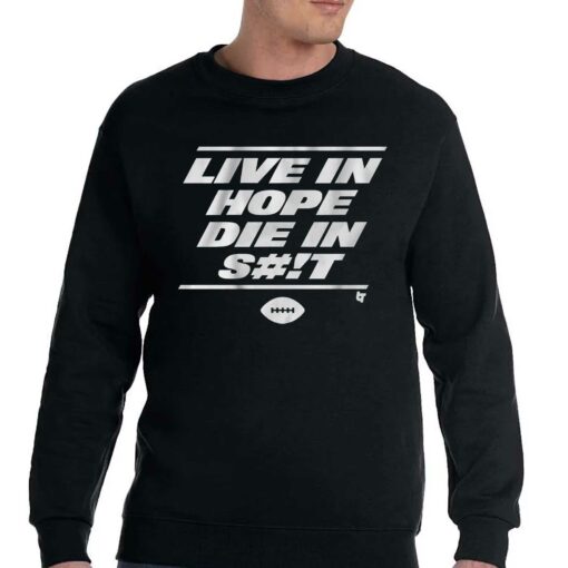 New York Live In Hope Die In Shit Shirt