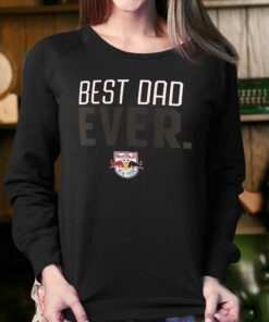 New York Red Bulls Best Dad Ever Father's Day T-shirt 3 New York Red Bulls Best Dad Ever Fathers Day T shirt 4