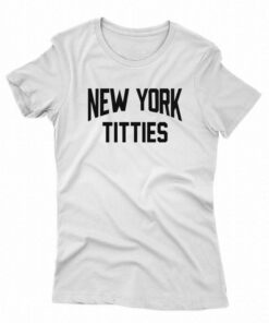 New York Titties T-shirt