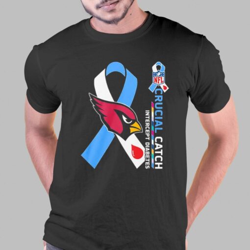 Nfl Arizona Cardinals Crucial Catch Intercept Diabetes T-shirt