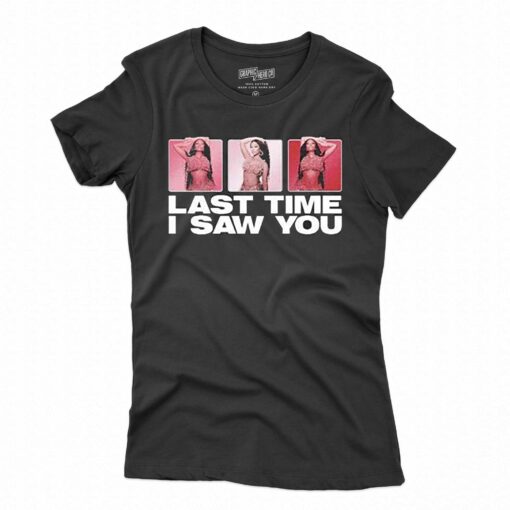 Nicki Minaj Last Time I Saw You Shirt