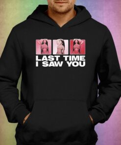 Nicki Minaj Last Time I Saw You Shirt 2 Nicki Minaj Last Time I Saw You Shirt 3