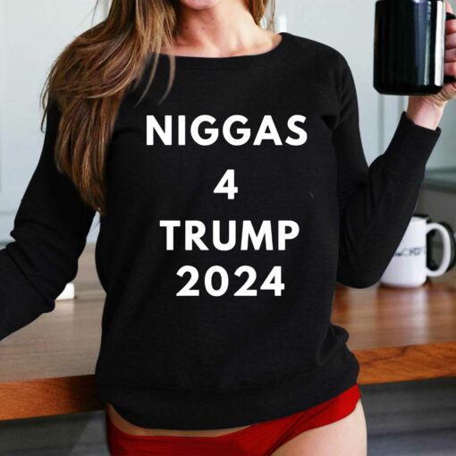 Niggas 4 Trump 2024 Hoodie Sweatshirt