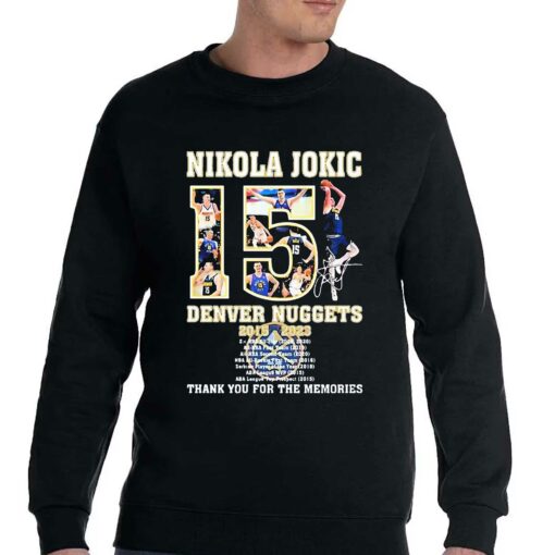 Nikola Jokic Denver Nuggets 2015 2023 Thank You For The Memories Shirt