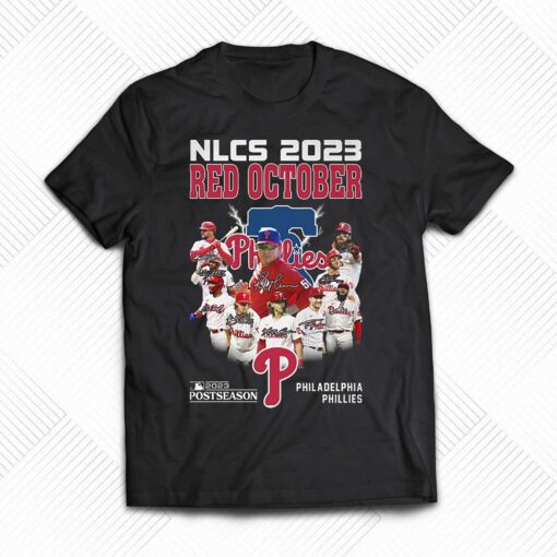 Nlcs 2023 Red October 2023 Postseason Philadelphia Phillies T-shirt