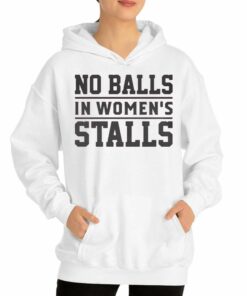 No Ball In Womens Stall T shirt 3