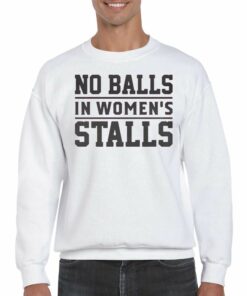 No Ball In Womens Stall T shirt 4