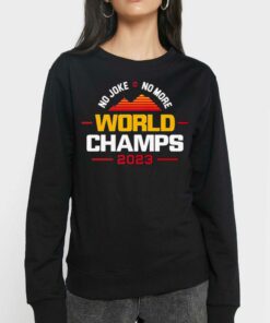 No Joke No More 2023 World Champs For Denver Basketball T shirt 4