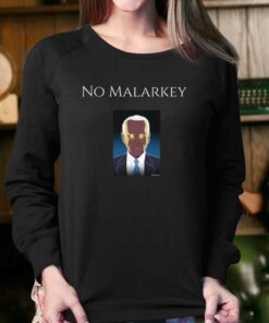 No Malarkey Dark Brandon T shirt 4