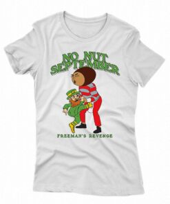 No Nut September T-shirt Freeman’s Revenge