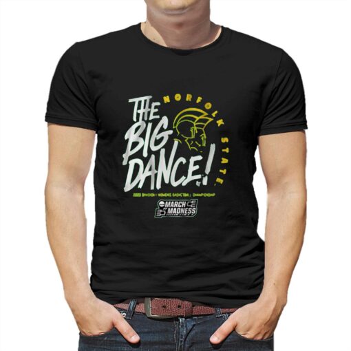 Norfolk State The Big Dance T-shirt