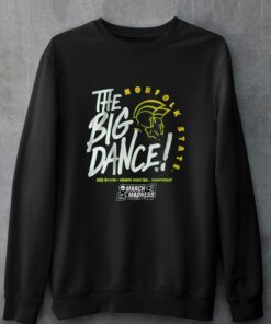 Norfolk State The Big Dance T-shirt 3 Norfolk State The Big Dance T shirt 4