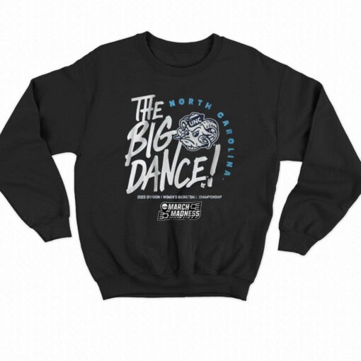 North Carolina The Big Dance T-shirt