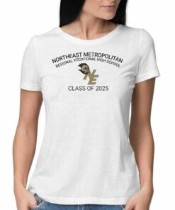 Northeast Metropolitan Regional Vocational High School Class Of 2025 Shirt