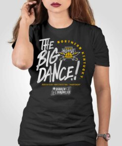 Northern Kentucky The Big Dance T-shirt