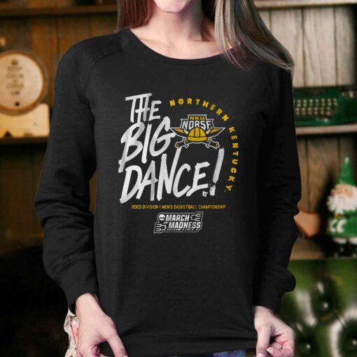 Northern Kentucky The Big Dance T-shirt