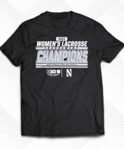 Northwestern Wildcats 2023 Big Ten Womens Lacrosse Tournament Champions Shirt