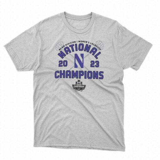 Northwestern Wildcats Champion 2023 Ncaa Women’s Lacrosse National Champions T-shirt