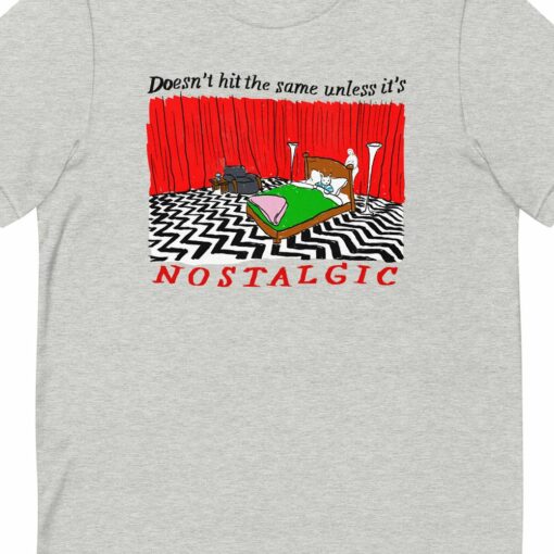 Nostalgia Unisex T-shirt Bella Canvas T-shirt