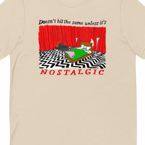 Nostalgia Unisex T-shirt Bella Canvas T-shirt