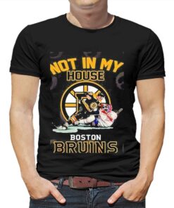 Not In My House Boston Bruins 2023 Shirt